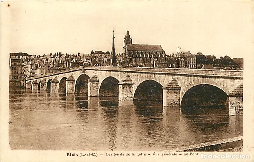 Postcards: France - 41 - Blois - Les bords de la Loire - Vue g&eacute;n&eacute;rale - Le Pont - CPA - Voir Scans Recto-Verso