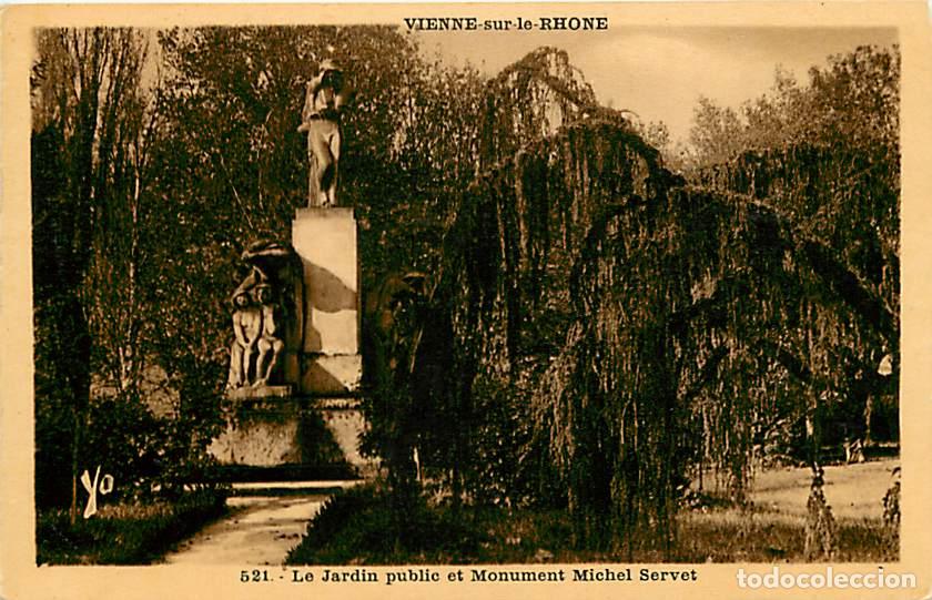 Cartoline: France - 38 - Vienne - Le Jardin public et Monument Michel Servet - CPA - Carte Neuve - Voir Scans R