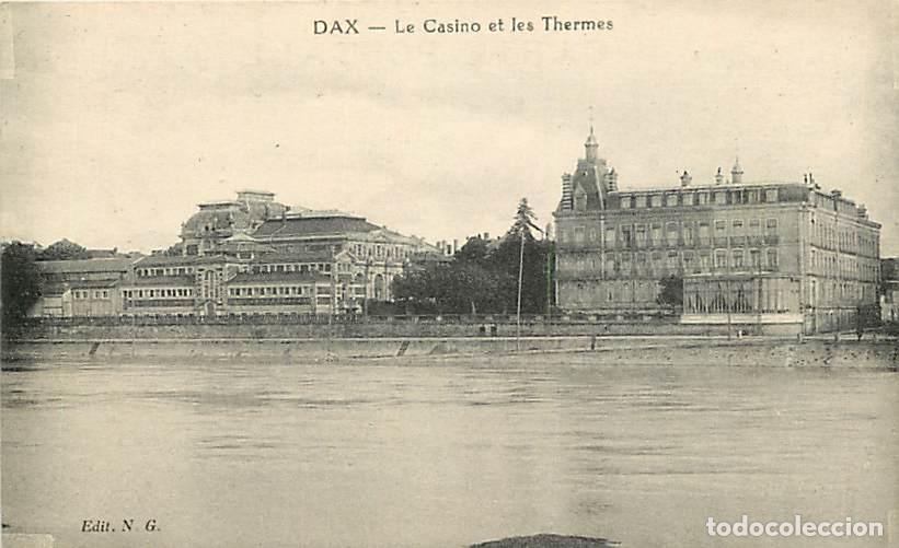 Postales: France - 40 - Dax - Le Casino et les Thermes - Correspondance - CPA - Voyag&eacute;e en 1927 - Voir Scans R