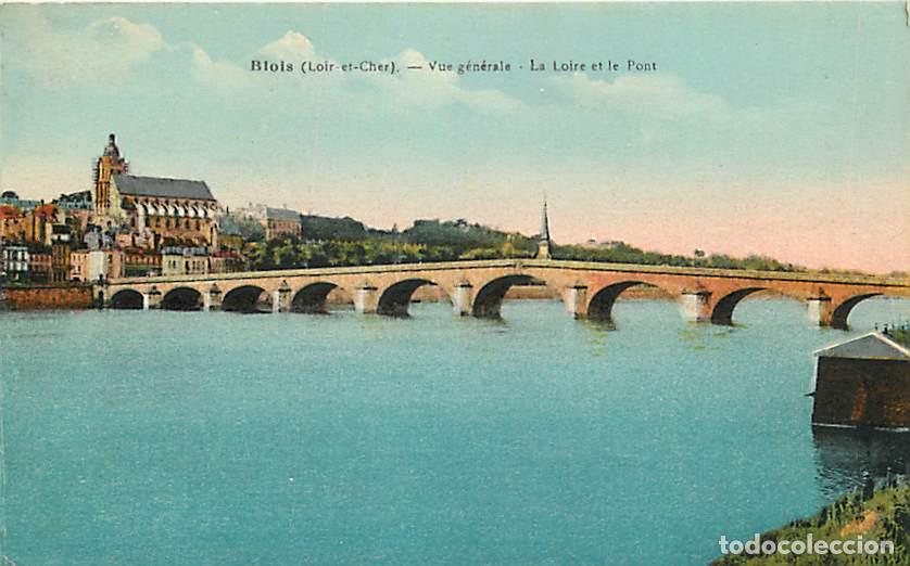 Postkarten: France - 41 - Blois - Vue G&eacute;n&eacute;rale - La Loire et le Pont - Coloris&eacute;e - CPA - Oblit&eacute;ration ronde de 1