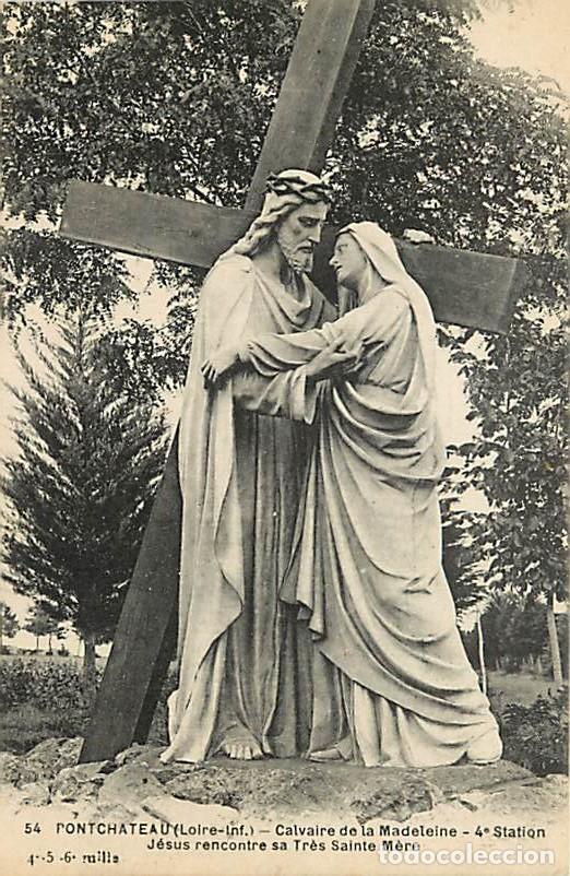 Postkarten: France - 44 - Pontchateau - Calvaire de la Madeleine - 4e Station - J&eacute;sus rencontre sa Tr&egrave;s Sainte M