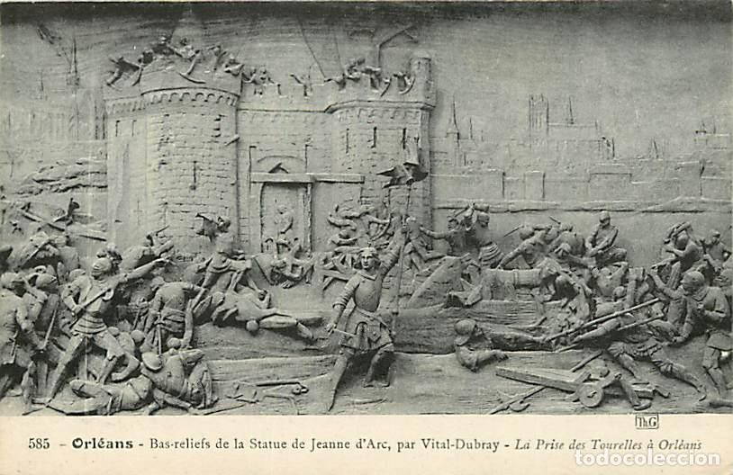 Cartoline: France - 45 - Orl&eacute;ans - Bas relief de la Statue de Jeanne d'Arc - La Prise des Tourelles &agrave; Orl&eacute;ans -