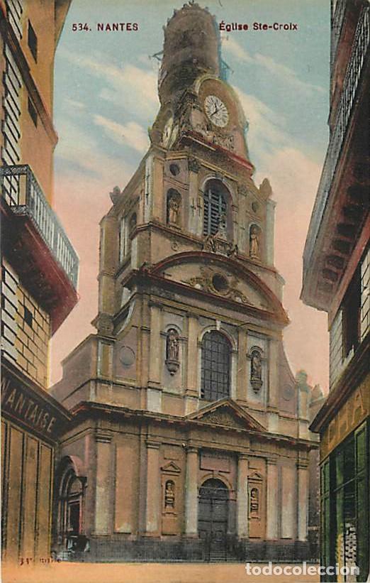 Postcards: France - 44 - Nantes - Eglise Sainte-Croix - Coloris&eacute;e - CPA - Voir Scans Recto-Verso