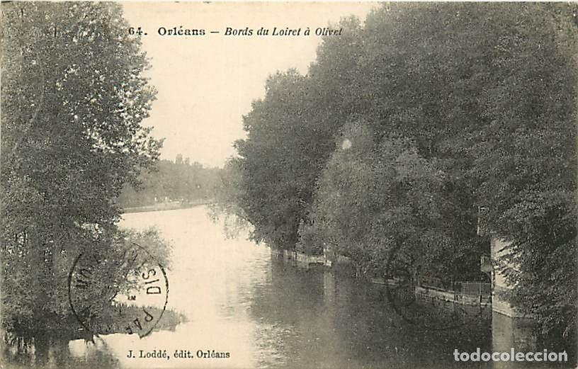 Postcards: France - 45 - Olivet - Bords du Loiret - CPA - Oblit&eacute;ration ronde de 1917 - Voir Scans Recto-Verso