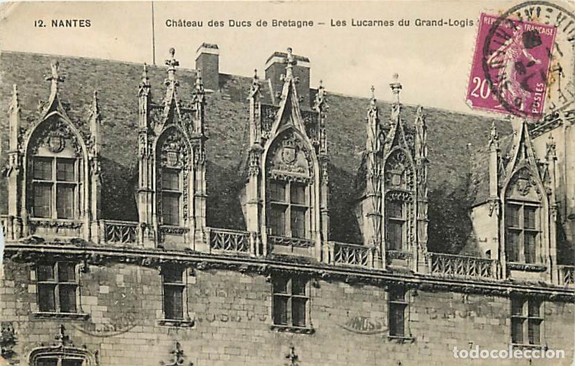 Postcards: France - 44 - Nantes - Ch&acirc;teau des Ducs de Bretagne - Les Lucarnes du Grand-Logis - CPA - Etat abim&eacute;