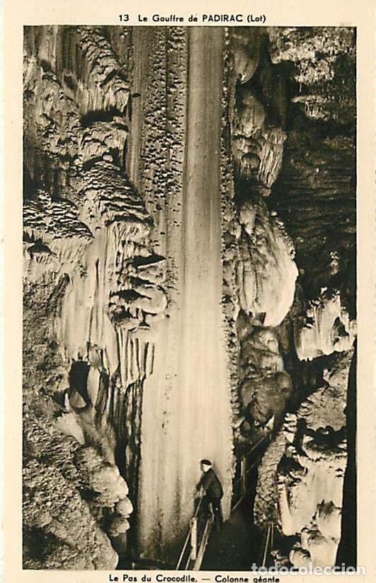 Postcards: France - 46 - Padirac - Le Gouffre de Padirac - Colonne g&eacute;ante - Anim&eacute;e - Sp&eacute;l&eacute;ologie - Grotte - CPA