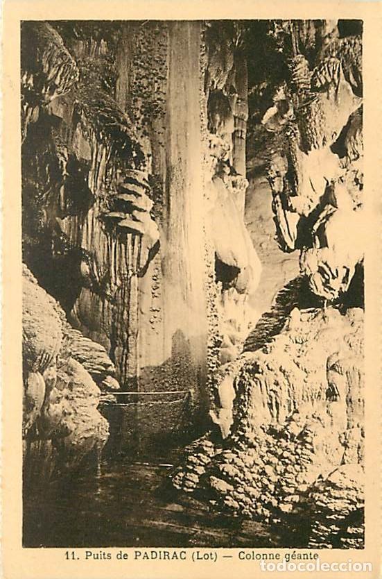 Postcards: France - 46 - Padirac - Le Gouffre de Padirac - Colonne g&eacute;ante - Sp&eacute;l&eacute;ologie - Grotte - CPA - Voir S