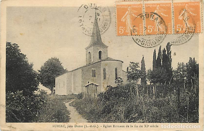 Cartoline: France - 47 - Auriac - Eglise Romane de la fia da XIe si&egrave;cle - CPA - Voir Scans Recto-Verso