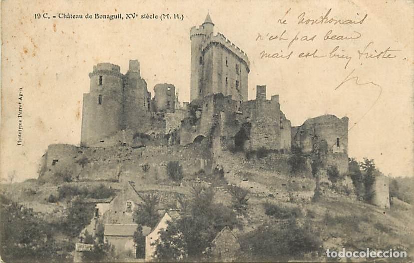 Cartoline: France - 47 - Bonaguil - Le Ch&acirc;teau de Bonaguil - CPA - Oblit&eacute;ration ronde de 1906 - Voir Scans Rect