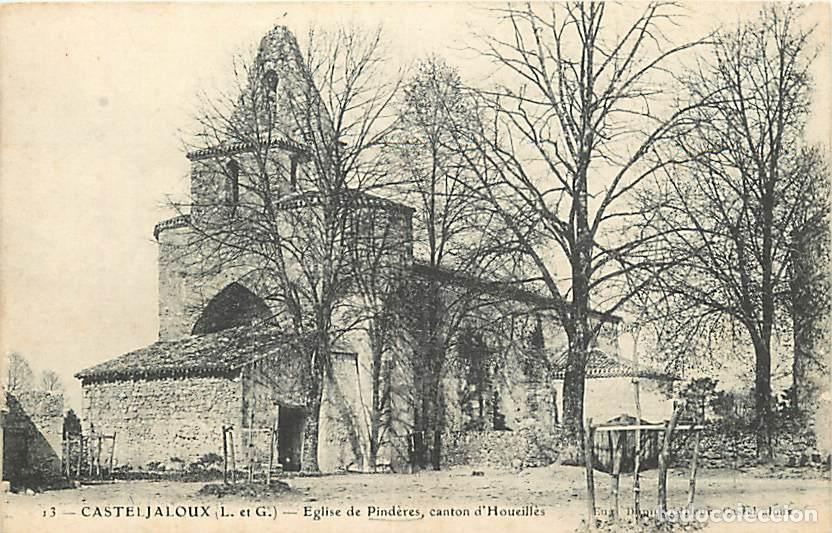 Cartoline: France - 47 - Casteljaloux - Eglise de Pind&egrave;res - Canton d'Houeill&egrave;s - Pr&eacute;curseur - CPA - Voir Scans