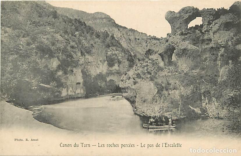 Cartoline: France - 48 - Les Gorges du Tarn - Canon du Tarn - Les roches perc&eacute;es - Le pas de l'Escalelle - Anim