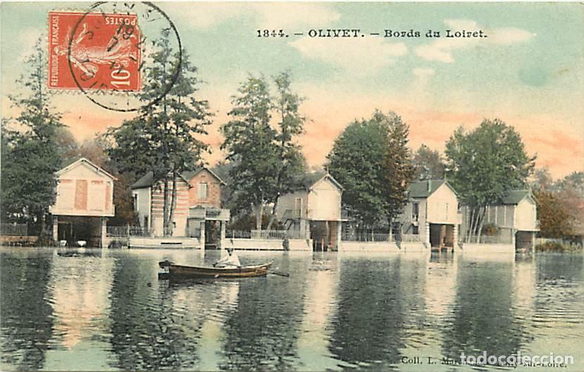 Postcards: France - 45 - Olivet - Bords du Loiret - Anim&eacute;e - Coloris&eacute;e - CPA - Oblit&eacute;ration ronde de 1911 - Voi