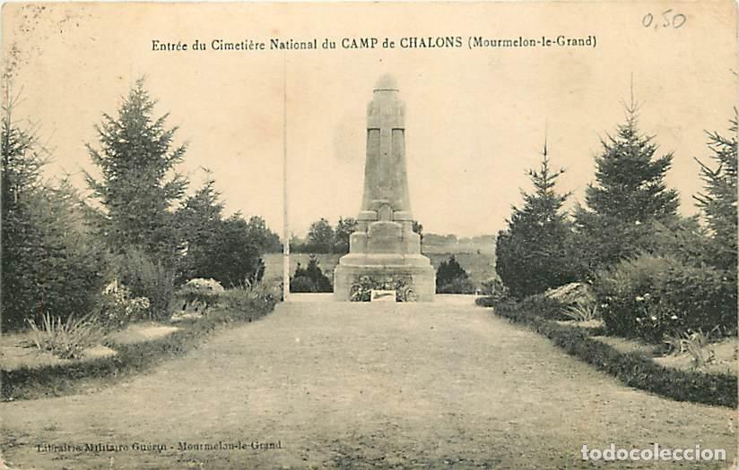 Postcards: France - 51 - Mourmelon le Grand - Entr&eacute;e du Cimeti&egrave;re National du Camp de Chalons - CPA - Oblit&eacute;rat