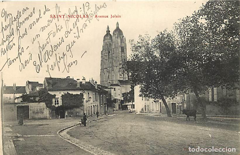 Postcards: France - 54 - Saint Nicolas - Avenue Jolain - Anim&eacute;e - Correspondance - CPA - Voyag&eacute;e en 1915 - Voir