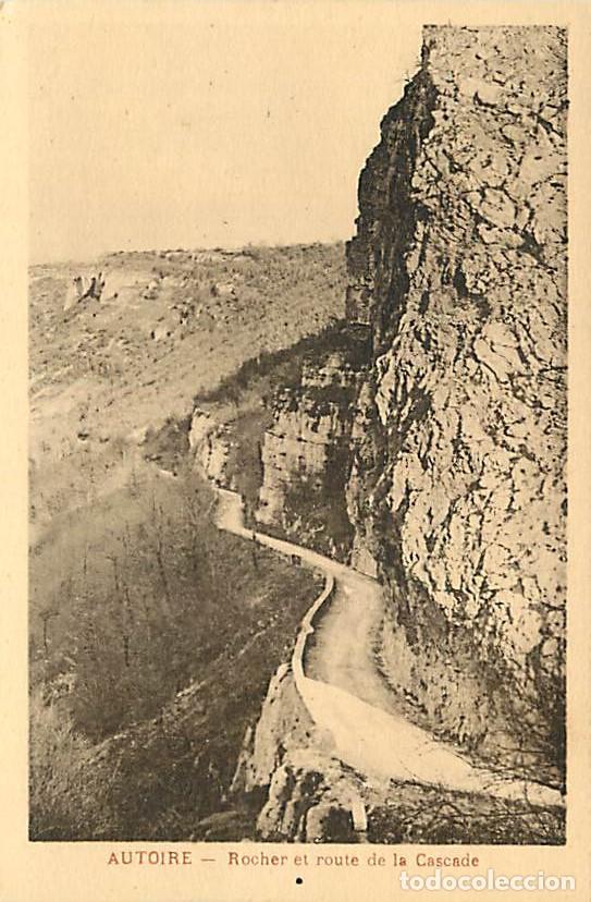 Postcards: France - 46 - Autoire - Rocher et route de la Cascade - CPA - Carte Neuve - Voir Scans Recto-Verso