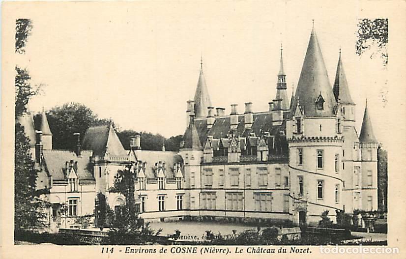 Cartoline: France - 58 - Cosne Cours sur Loire - Environs de Cosne - Ch&acirc;teau du Nozet - CPA - Voir Scans Recto-