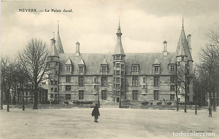 Cartoline: France - 58 - Nevers - Le Palais Ducal - Anim&eacute;e - CPA - Voir Scans Recto-Verso