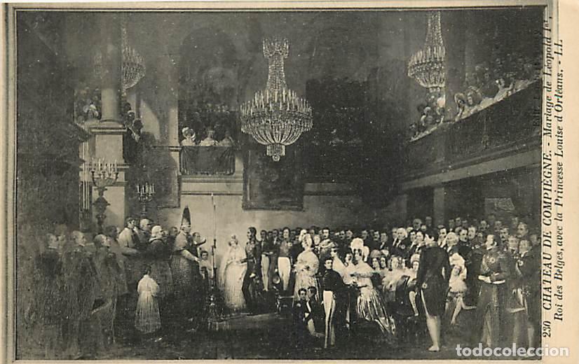 Cartes Postales: France - 60 - Compi&egrave;gne - int&eacute;rieur du Ch&acirc;teau - Art Peinture - Mariage de L&eacute;opold 1er Roi des Belge