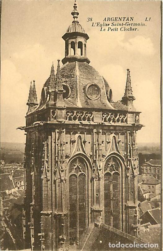 Cartes Postales: France - 61 - Argentan - Eglise Saint-Germain - Le Petit Clocher - CPA - Voir Scans Recto-Verso