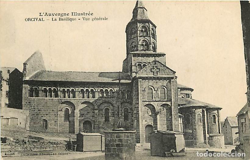 Postales: France - 63 - Orcival - La Basilique - Vue g&eacute;n&eacute;rale - CPA - Voir Scans Recto-Verso