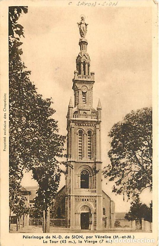 Postales: France - 54 - Vezelise - P&egrave;lerinage de Notre Dame de Sion - La Tour - La Vierge - CPA - Oblit&eacute;ration