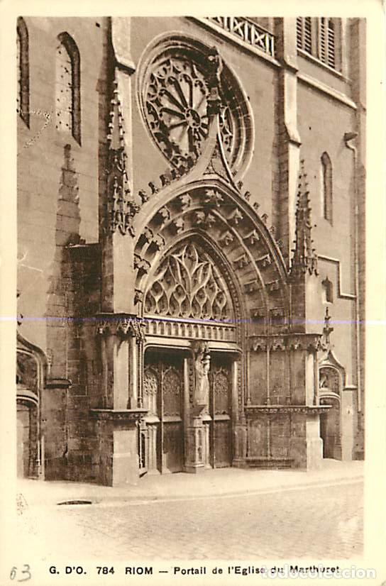 Postales: France - 63 - Riom - Eglise Notre Dame du Marthuret - Portail - CPA - Carte Neuve - Voir Scans Recto
