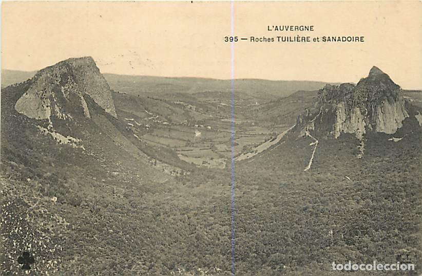 Postales: France - 63 - Puy de Dome - Roches Tuili&egrave;re et Sanadoire - CPA - Oblit&eacute;ration ronde de 1907 - Voir S