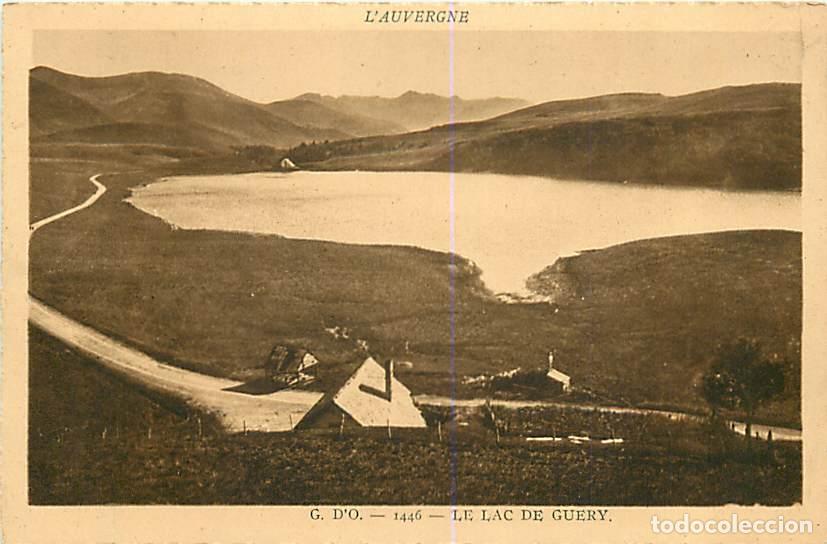Postales: France - 63 - Lac de Gu&eacute;ry - CPA - Voir Scans Recto-Verso
