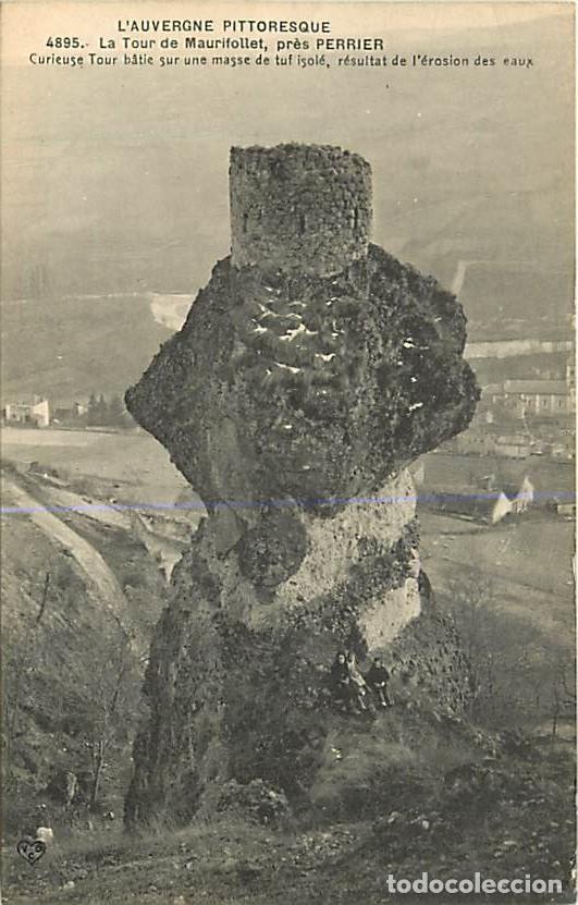 Cartoline: France - 63 - Puy de Dome - La Tour de Maurifollet pr&egrave;s Perrier - CPA - Etat pli visible - Voir Scan