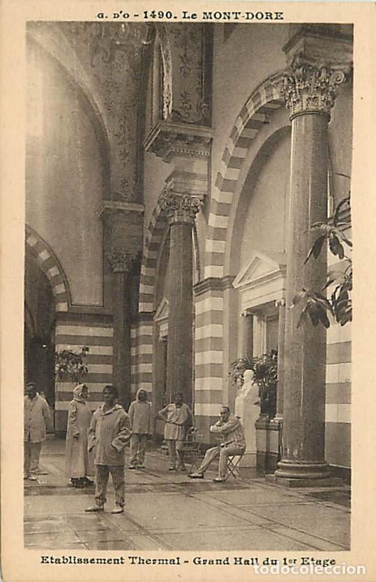 Postkarten: France - 63 - Le Mont Dore - Etablissement Thermal - Grand Hall dn 1er Etage - Anim&eacute;e - CPA - Voir S