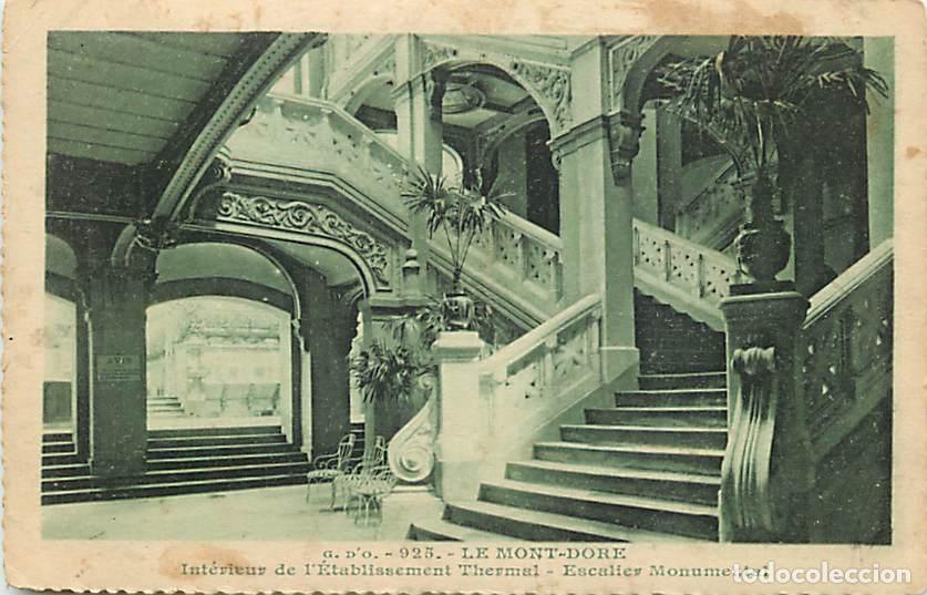 Postkarten: France - 63 - Le Mont Dore - Etablissement Thermal - Escalier Monumental - CPA - Voir Scans Recto-Ve