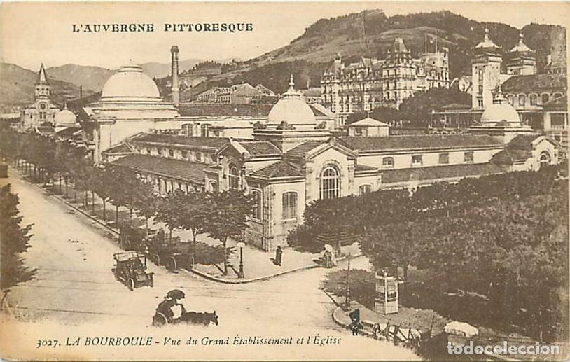 Postkarten: France - 63 - La Bourboule - Vue du Grand &Eacute;tablissement et l'Eglise - Anim&eacute;e - CPA - Voir Scans Rect