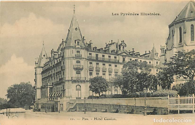 Postales: France - 64 - Pau - H&ocirc;tel Gassion - CPA - Voir Scans Recto-Verso