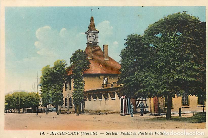 Postales: France - 57 - Bitche - Camp de Bitche - Secteur Postal et Poste de Police - Coloris&eacute;e - CPA - Voyag&eacute;