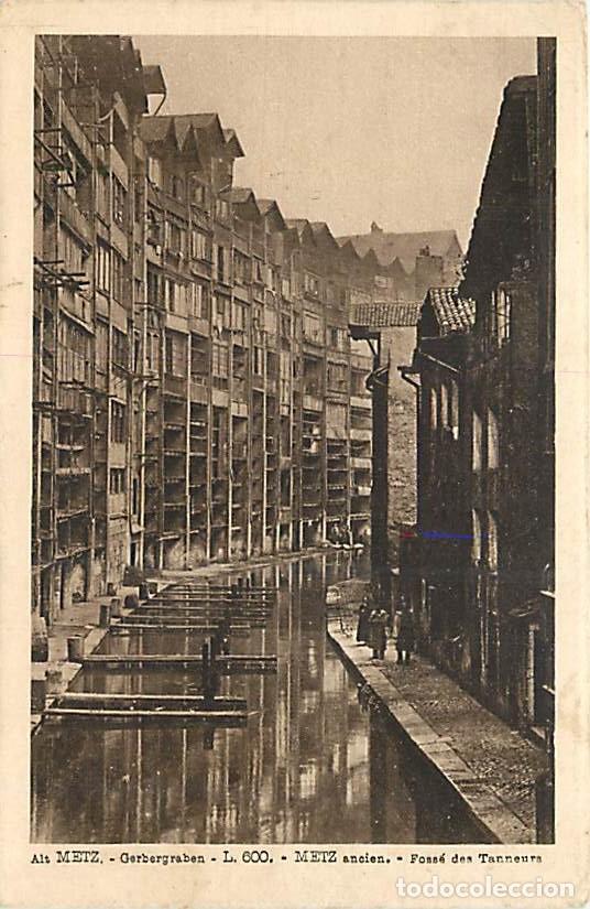 Postales: France - 57 - Metz - Foss&eacute; des Tanneurs - Anim&eacute;e - CPA - Voir Scans Recto-Verso