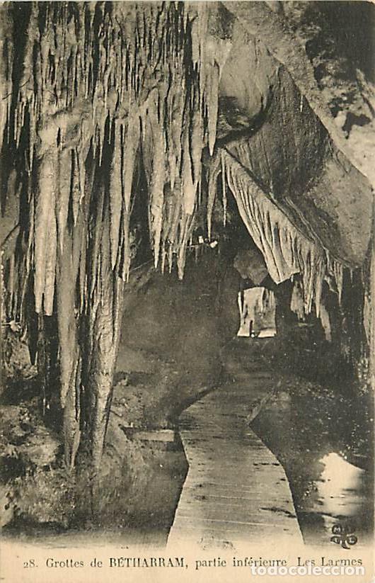 Postales: France - 64 - B&eacute;tharram - Grottes de B&eacute;tharram - Partie inf&eacute;rieure - Les Larmes - Sp&eacute;l&eacute;ologie - CPA