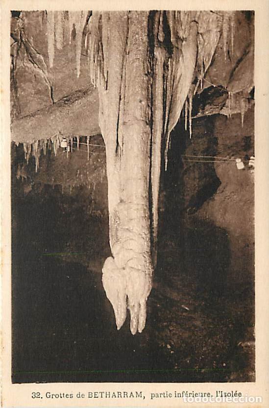 Postales: France - 64 - B&eacute;tharram - Grottes de B&eacute;tharram - Partie inf&eacute;rieure - l'Isol&eacute;e - Sp&eacute;l&eacute;ologie - CPA -