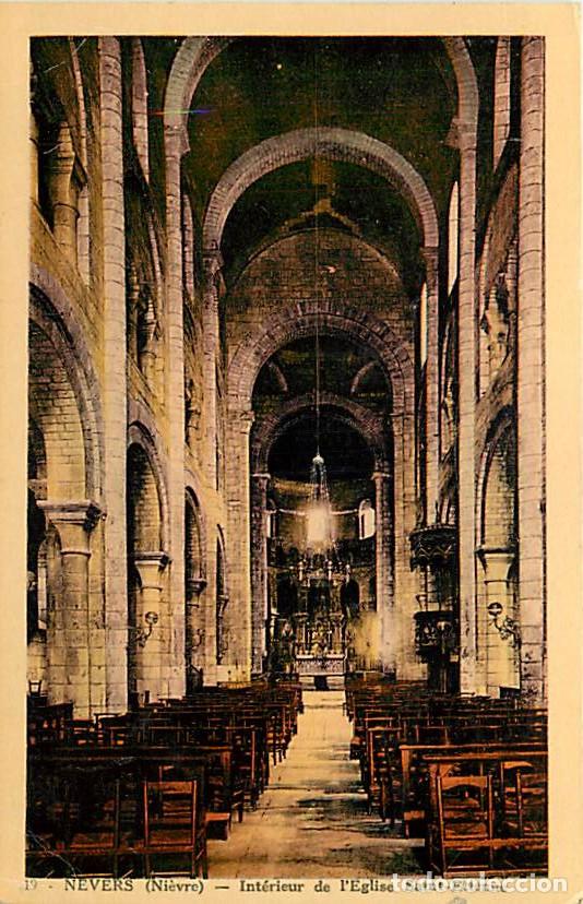 Postales: France - 58 - Nevers - int&eacute;rieur de l'Eglise Saint-Etienne - Coloris&eacute;e - CPA - Voir Scans Recto-Vers