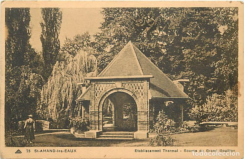 Postkarten: France - 59 - Saint Amand les Eaux - Etablissement Thermal - Source du Grand Bouillon - Anim&eacute;e - CPA