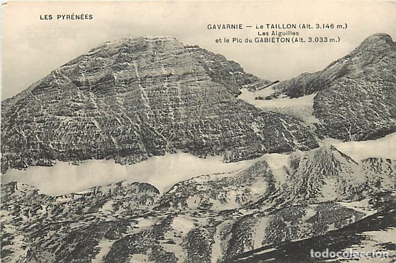 Postkarten: France - 65 - Gavarnie - Le Taillon - Les Aiguilles et le Pic du Gabi&eacute;ton - CPA - Voir Scans Recto-V