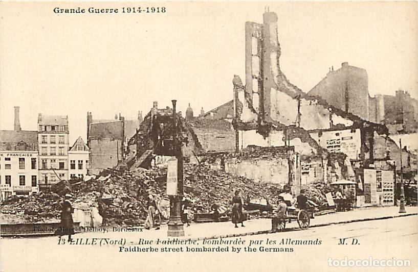 Postkarten: France - 59 - Lille - Guerre 1914 1918 - Rue Faidherbe bombard&egrave;e par les Allemands - Anim&eacute;e - Ruines