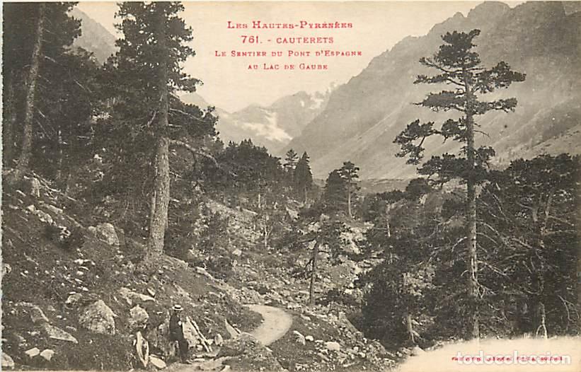 Postkarten: France - 65 - Cauterets - Le sentier du pont d'Espagne au Lac de Gaube - Anim&eacute;e - CPA - Voir Scans R