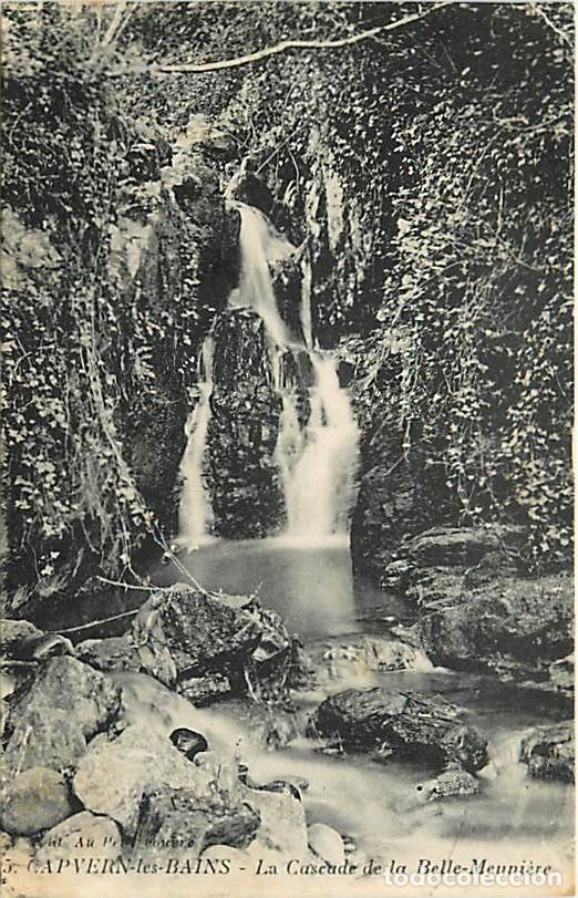 Postales: France - 65 - Capvern les Bains - La Cascade de la Belle-Meuni&egrave;re - CPA - Voir Scans Recto-Verso