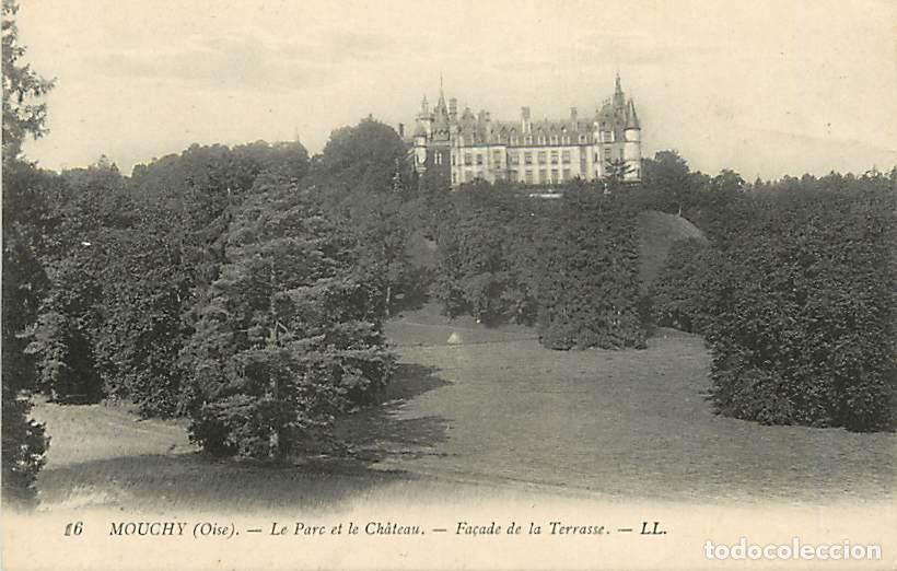 Postkarten: France - 60 - Mouchy - Le Parc et le Ch&acirc;teau - Fa&ccedil;ade de la Terrasse - CPA - Voir Scans Recto-Verso