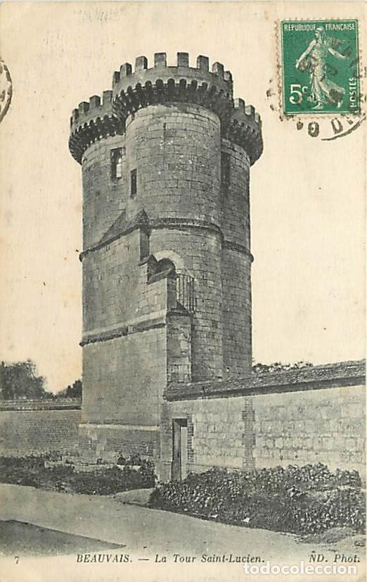 Postkarten: France - 60 - Beauvais - La Tour Saint-Lucien - CPA - Oblit&eacute;ration ronde de 1908 - Voir Scans Recto-