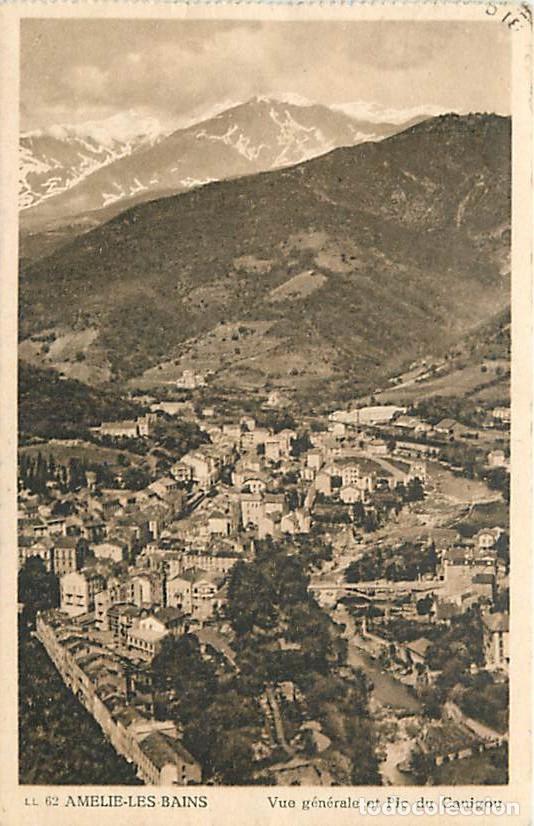 Postkarten: France - 66 - Am&eacute;lie les Bains - Vue g&eacute;n&eacute;rale et Pic du Canigou - Correspondance - CPA - Oblit&eacute;ratio