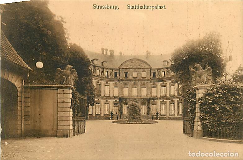 Postkarten: France - 67 - Strasbourg - Statthalterpalast - CPA - Voir Scans Recto-Verso