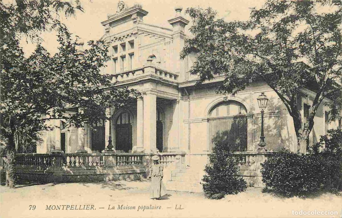 Postkarten: France - 34 - Montpellier - La Maison populaire - Anim&eacute;e - Correspondance - CPA - Oblit&eacute;ration ronde