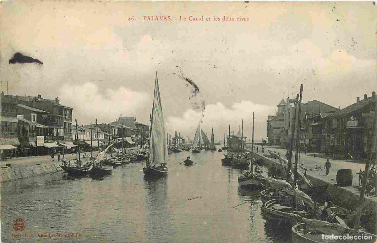 Postkarten: France - 34 - Palavas les Flots - Le Canal et les deux rives - Anim&eacute;e - Correspondance - Bateaux - C