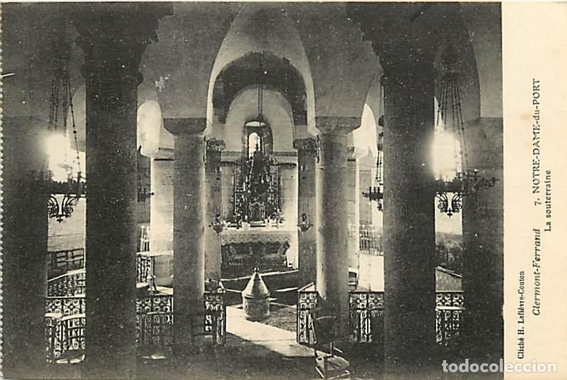Postkarten: France - 63 - Clermont Ferrand - Eglise Notre Dame du Port - La Souterraine - Correspondance - CPA -